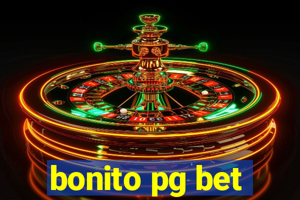 bonito pg bet